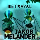 Betrayal Audiobook