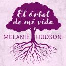 [Spanish] - El árbol de mi vida Audiobook