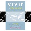 Vivir en bienestar a pesar de todo Audiobook