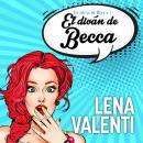 [Spanish] - El diván de Becca Audiobook