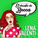 [Spanish] - El desafío de Becca Audiobook