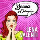 [Spanish] - Becca y Chimpún Audiobook
