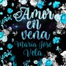 [Spanish] - Amor en vena Audiobook