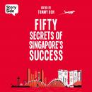 Fifty Secrets of Singapore Success Audiobook