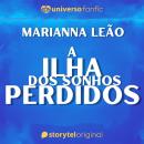 [Portuguese] - A ilha dos sonhos perdidos - Universo fanfic Audiobook