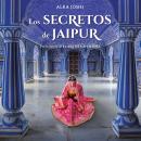 [Spanish] - Los secretos de Jaipur Audiobook