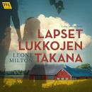 [Finnish] - Lapset lukkojen takana Audiobook