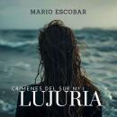 [Spanish] - Lujuria (Crimenes del Sur 1) Audiobook