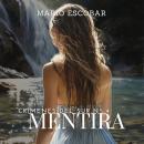 [Spanish] - Mentira (Crimenes del Sur 4) Audiobook
