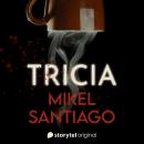 [Spanish] - Tricia Audiobook