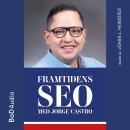 [Swedish] - Framtidens SEO (oförkortat) Audiobook
