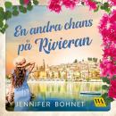 [Swedish] - En andra chans på Rivieran Audiobook