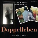 [German] - Doppelleben: eine wahre Geschichte Audiobook