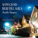 Som glöd blir till aska Audiobook