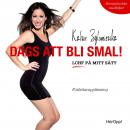 [Swedish] - Dags att bli smal! LCHF på mitt sätt Audiobook