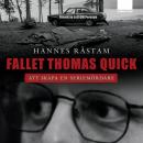 [Swedish] - Fallet Thomas Quick Audiobook