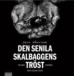 [Swedish] - Den senila skalbaggens tröst