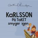 Karlsson på taket smyger igen Audiobook
