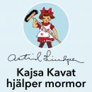 Kajsa Kavat hjälper mormor Audiobook
