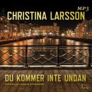 [Swedish] - Du kommer inte undan Audiobook