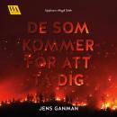 De som kommer för att ta dig Audiobook