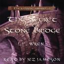 The secret of the stone bridge Audiobook