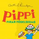 Pippi firar födelsedag Audiobook