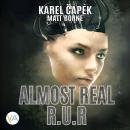 Almost Real - R.U.R. Audiobook