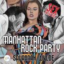 Manhattan Rock Party Audiobook