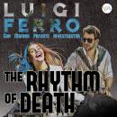 The Rhythm of Death Audiobook