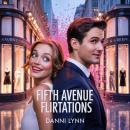 Fifth Avenue Flirtations Audiobook