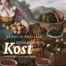 [Swedish] - Kost: Hälsans hörnpelare Audiobook