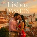 [Swedish] - Lisboa Passion Del 3 av 3 Audiobook