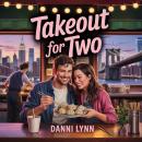 Takeout for Two Audiobook