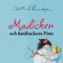 Madicken och Junibackens Pims Audiobook
