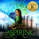 Aspiring, Part 1 of the Siblings' Tale Audiobook