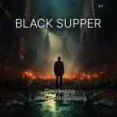 Black Supper: From The Sky Abow Audiobook