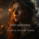 Deep Shadows Audiobook
