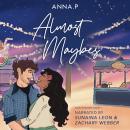 Almost Maybes Audiobook