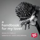 A Hand Book For My Lover Audiobook