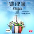 Table For One, Neha Bindal