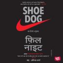 [Hindi] - Shoe Dog Audiobook