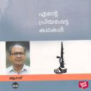 [Malayalam] - Ente Priyappetta Kadhakal - Anand Audiobook