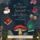 Best Classic Short Stories For Children Audiobook