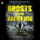 Ghosts in Our Backyard: The Ramsays' real-life encounters with the supernatural Audiobook