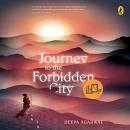 Journey to the Forbidden City Audiobook