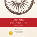 India Since Independence Part 1 Audiobook