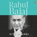 Rahul Bajaj Biography: An Extraordinary Life