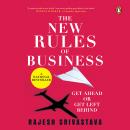 The New Rules of Business: Get Ahead or Get Left Behind Audiobook