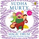 The Magic Drum And Other Favourite Stories: And Other Favourite Stories Audiobook